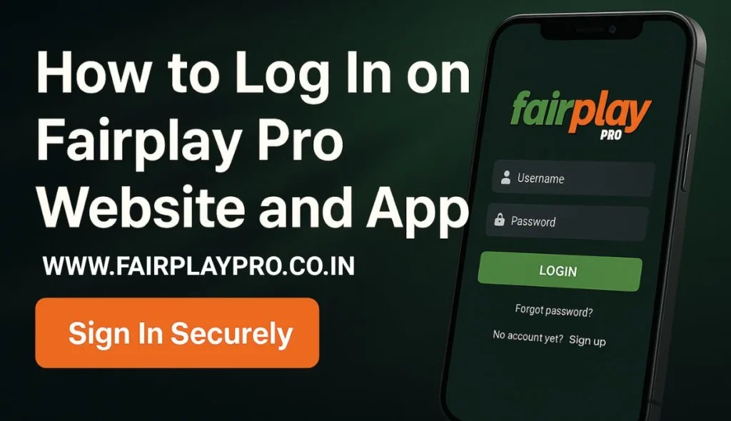 A Step-by-Step Guide to Accessing Your Fairplay Pro Account via Web or Mobile App