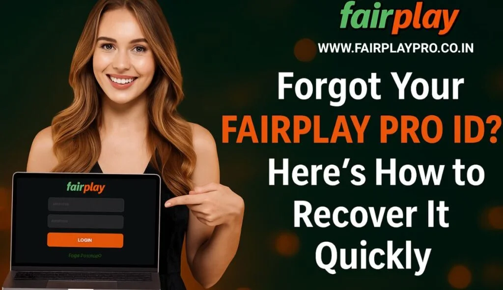 Can't Remember Your Fairplay Pro ID? Follow These Simple Steps to Get It Back