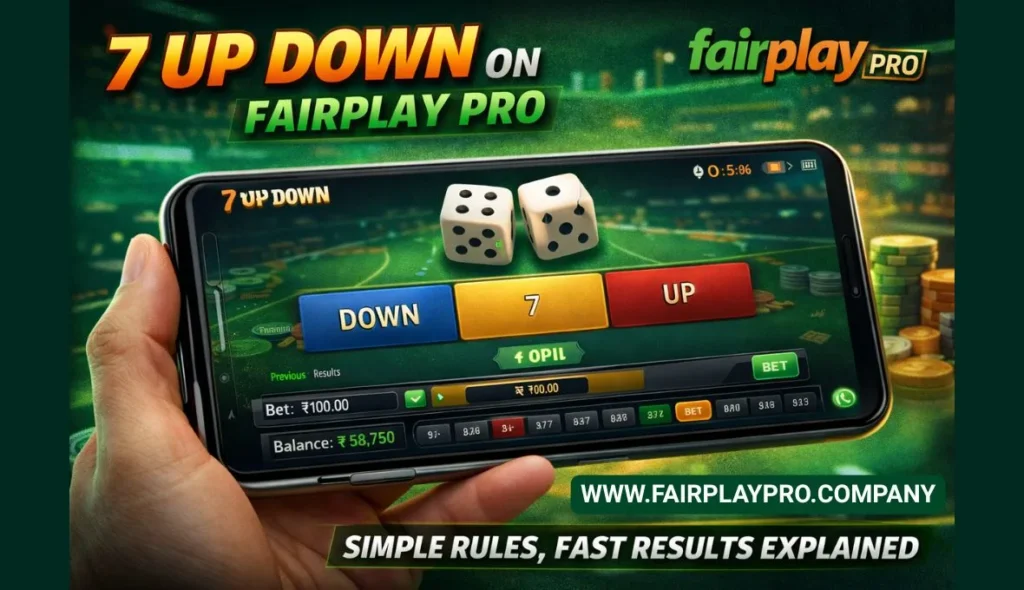 Fairplay Pro's 7 Up Down: A Quick Guide to the Rules and Fast Payouts